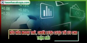 Kèo hòa ngoại trừ