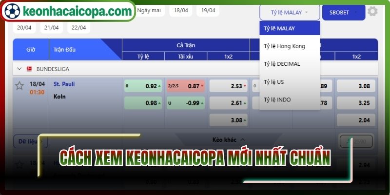 Cách xem keonhacaicopa mới nhất chuẩn